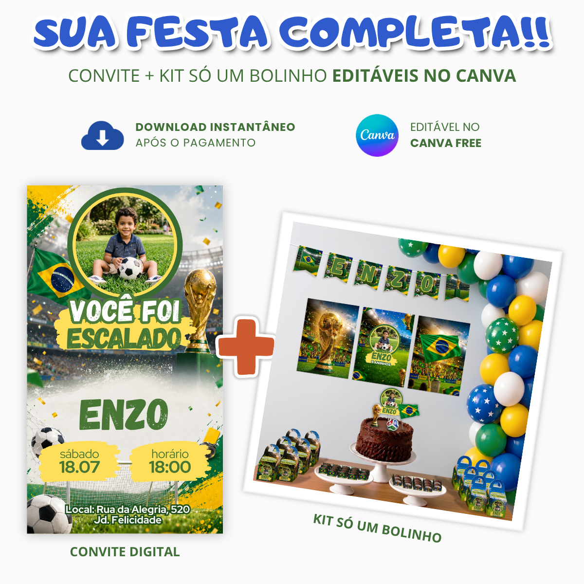 Convite Digital + Kit só um bolinho Aniversário Copa do Mundo para editar no Canva
