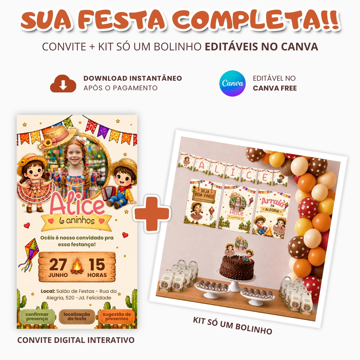 Convite Digital + Kit só um bolinho Aniversário Festa Junina para editar no Canva